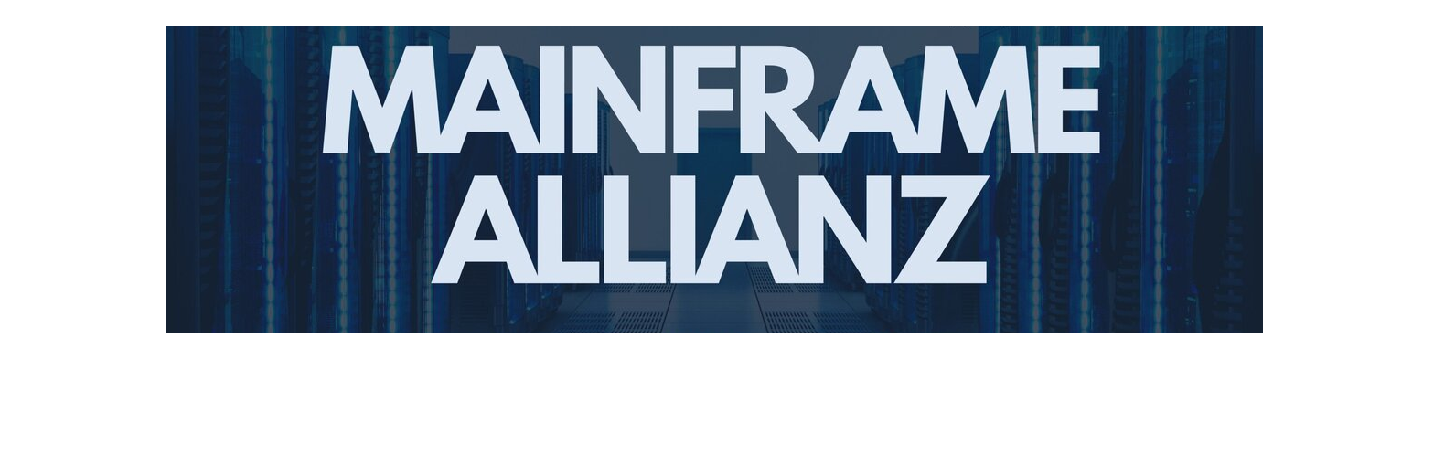 Mainframe-Allianz